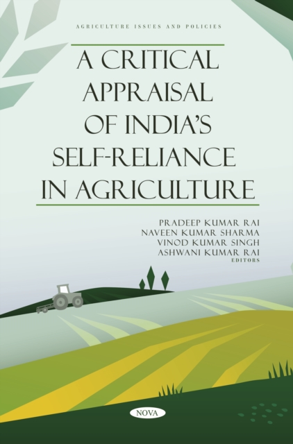 Critical Appraisal of India's Self-Reliance in Agriculture