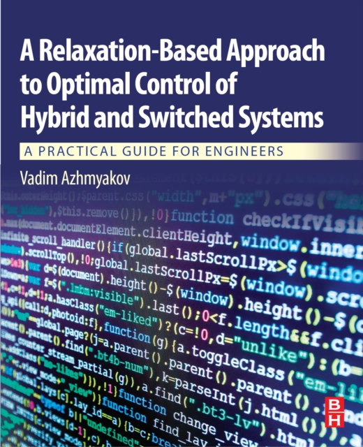 Relaxation-Based Approach to Optimal Control of Hybrid and Switched Systems