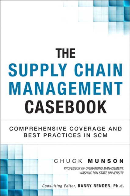 Supply Chain Management Casebook, The