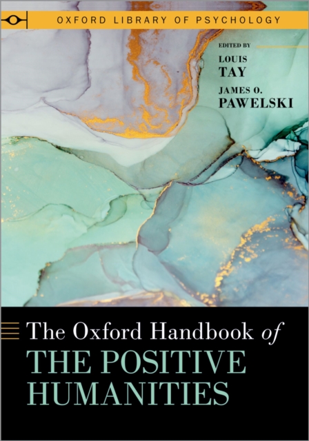 Oxford Handbook of the Positive Humanities