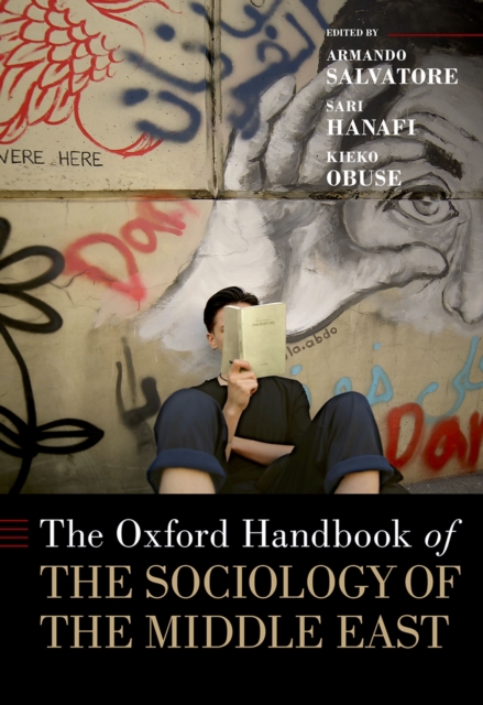 Oxford Handbook of the Sociology of the Middle East