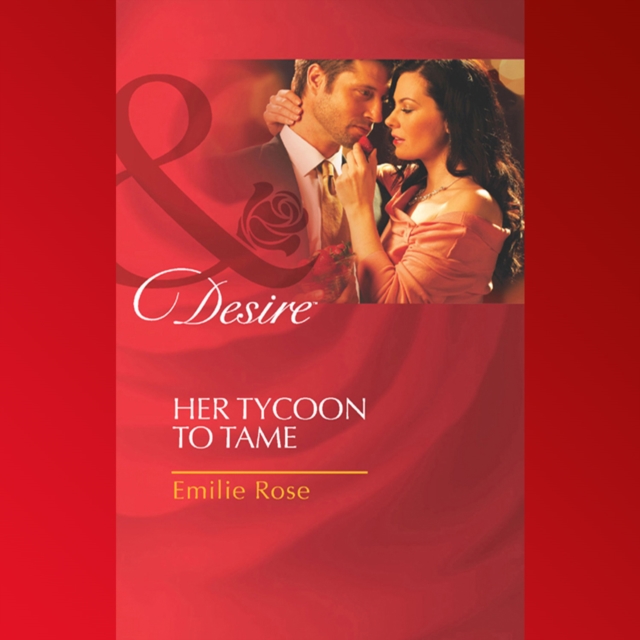 Her Tycoon To Tame