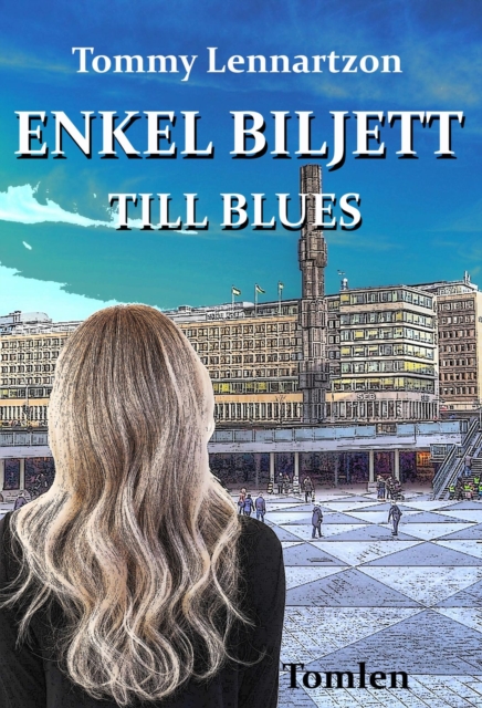 Enkel biljett till blues