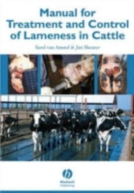 Manual for Treatment and Control of Lameness in Cattle