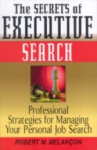 Secrets of Executive Search