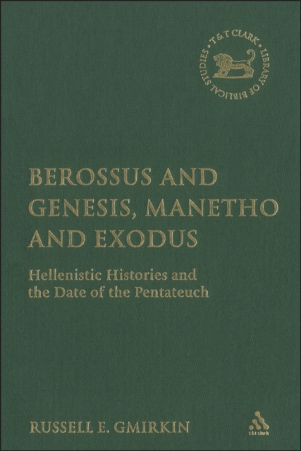 Berossus and Genesis, Manetho and Exodus