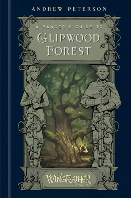 Ranger's Guide to Glipwood Forest