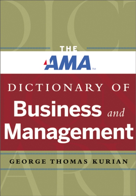 AMA Dictionary of Business and Management
