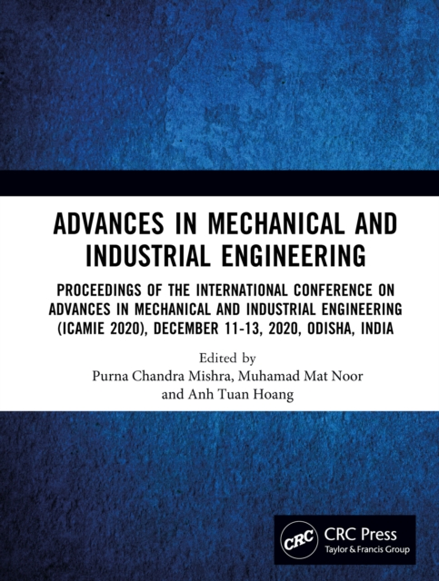 Advances in Mechanical and Industrial Engineering