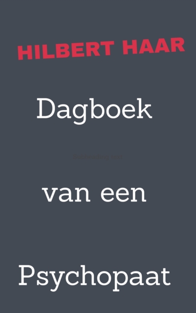 Dagboek van een Psychopaat