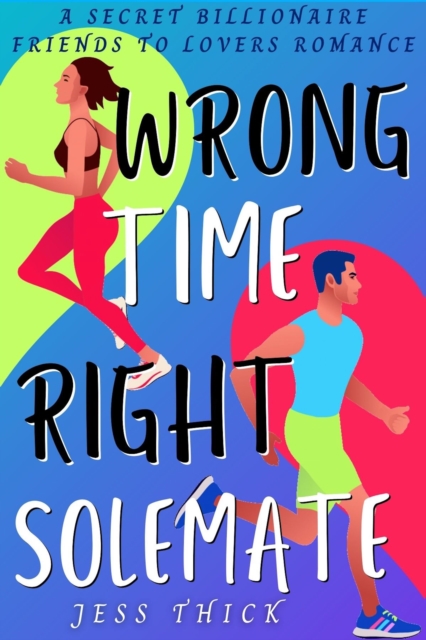 Wrong Time, Right Solemate: A Steamy Secret Billionaire Romance
