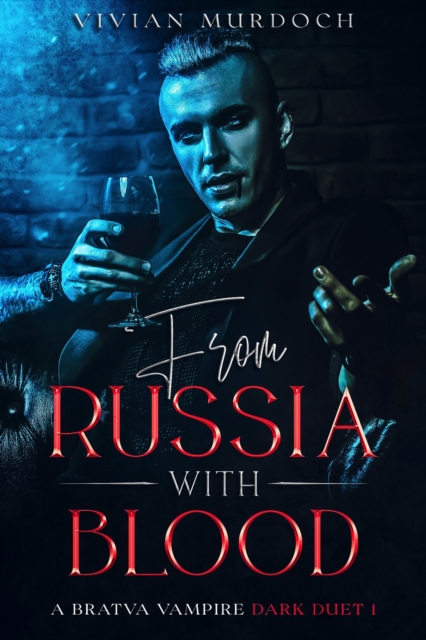 From Russia With Blood
