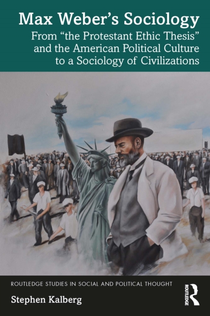Max Weber's Sociology