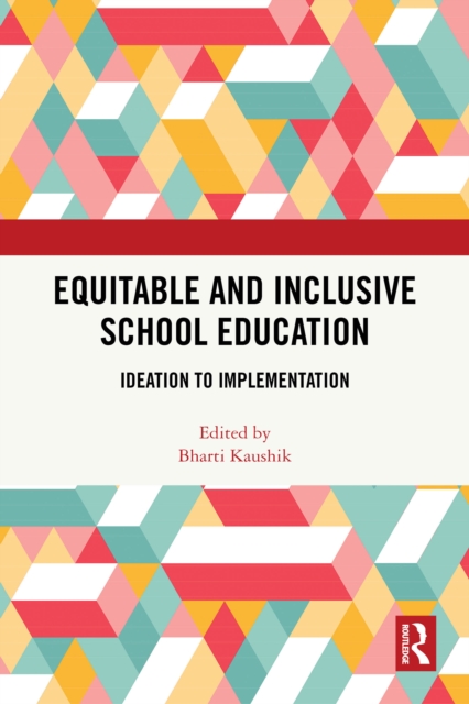 Equitable and Inclusive School Education
