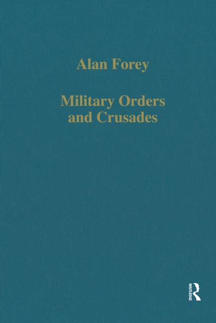 Military Orders and Crusades