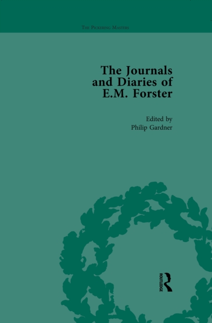 Journals and Diaries of E M Forster Vol 1