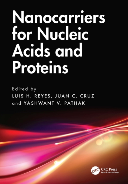 Nanocarriers for Nucleic Acids and Proteins