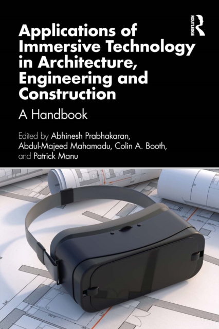 Applications of Immersive Technology in Architecture, Engineering and Construction