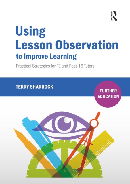 Using Lesson Observation to Improve Learning