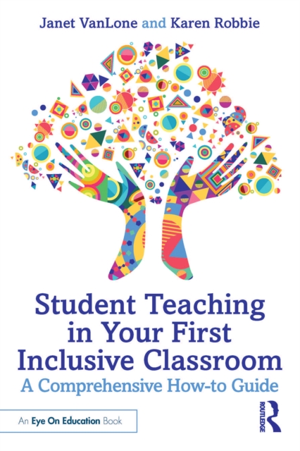 Student Teaching in Your First Inclusive Classroom