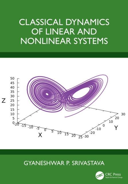 Classical Dynamics of Linear and Nonlinear Systems
