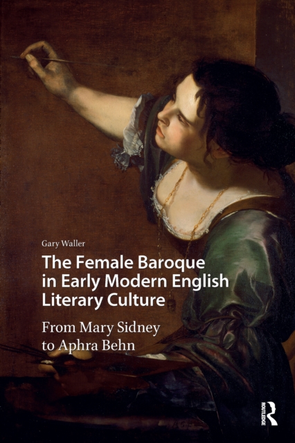 Female Baroque in Early Modern English Literary Culture