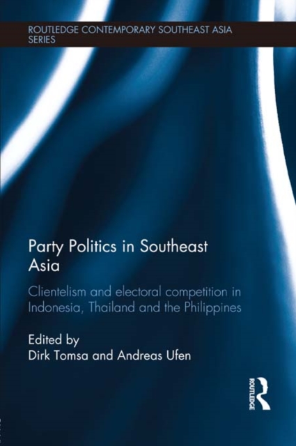 Party Politics in Southeast Asia