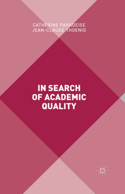In Search of Academic Quality