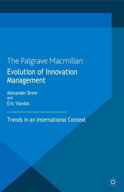 Evolution of Innovation Management