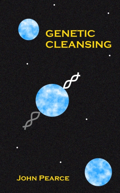 Genetic Cleansing