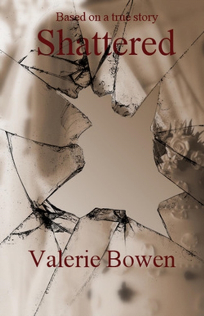 Shattered