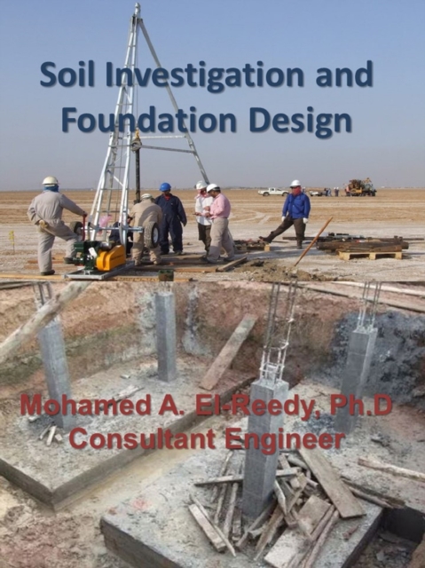 Soil Investigation and Foundation Design