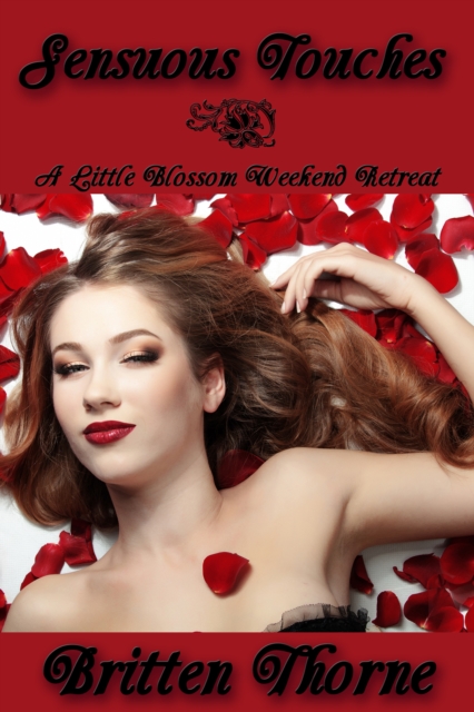 Sensuous Touches: A Little Blossom Weekend Retreat