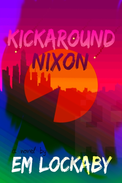Kickaround Nixon