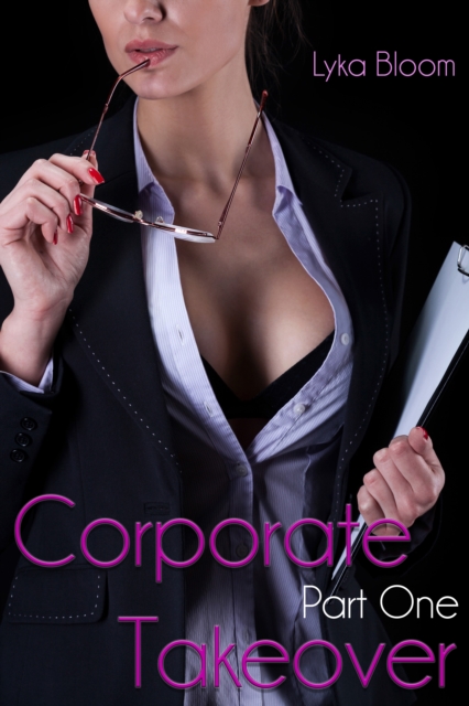Corporate Takeover Part One