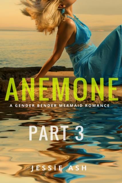 Anemone: Part 3