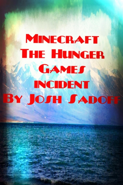 PvP Incident: a minecraft adventure book