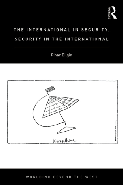 International in Security, Security in the International