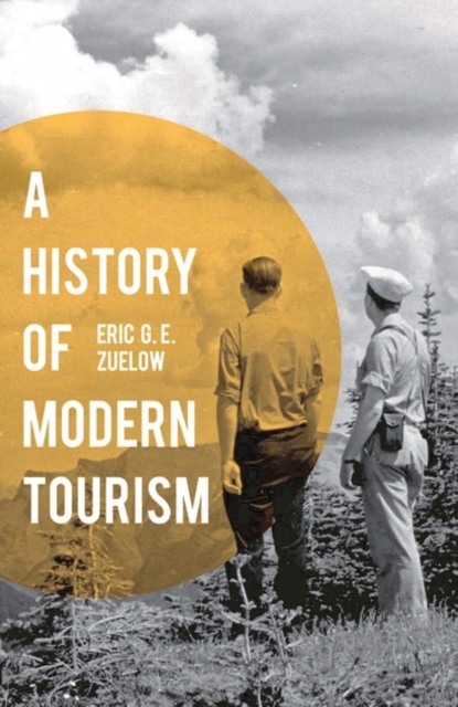 History of Modern Tourism