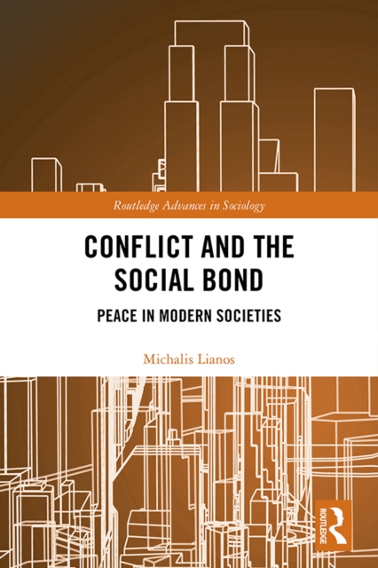 Conflict and the Social Bond