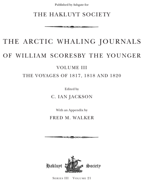 Arctic Whaling Journals of William Scoresby the Younger (1789-1857)