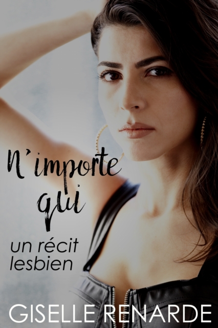 N'importe qui: un recit lesbien
