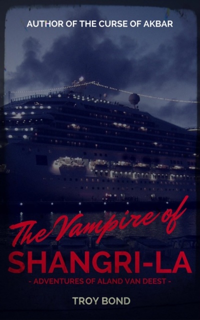 Vampire of Shangri-La