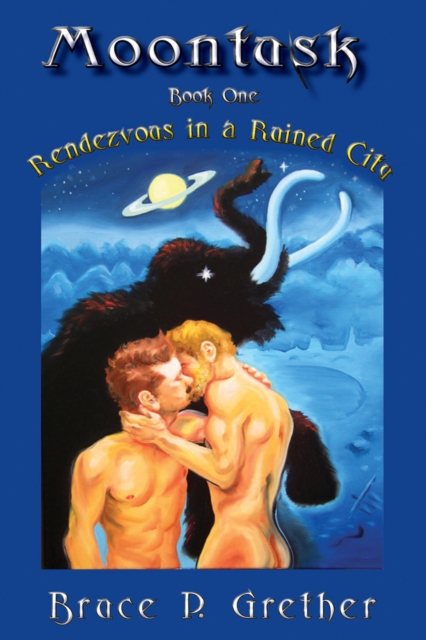 Moontusk: Book 1: Rendezvous in a Ruined City