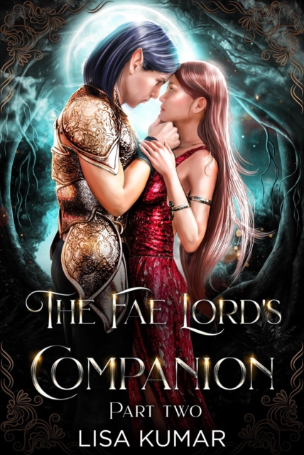 Fae Lord's Companion, Part Two