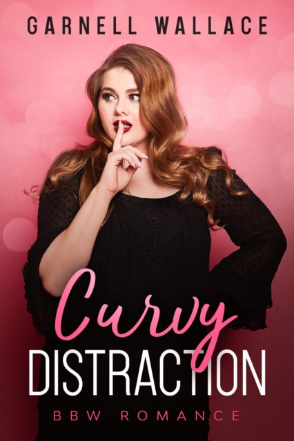 Curvy Distraction