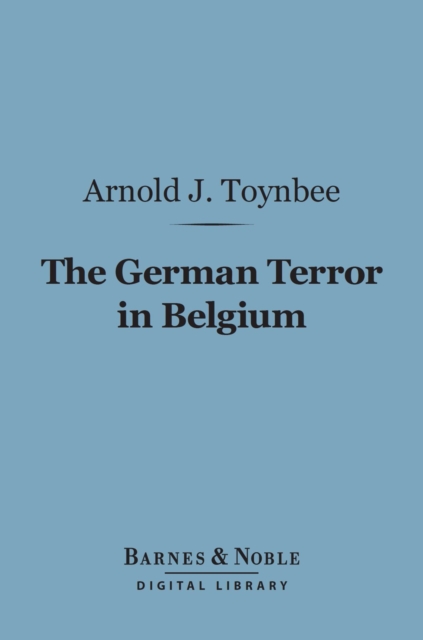 German Terror in Belgium (Barnes & Noble Digital Library)