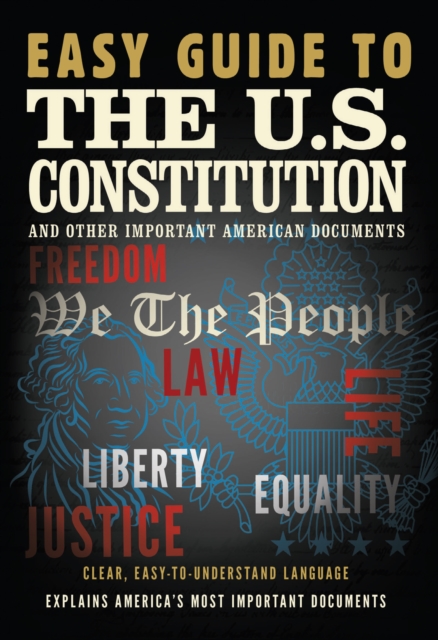 Easy Guide to the U.S. Constitution