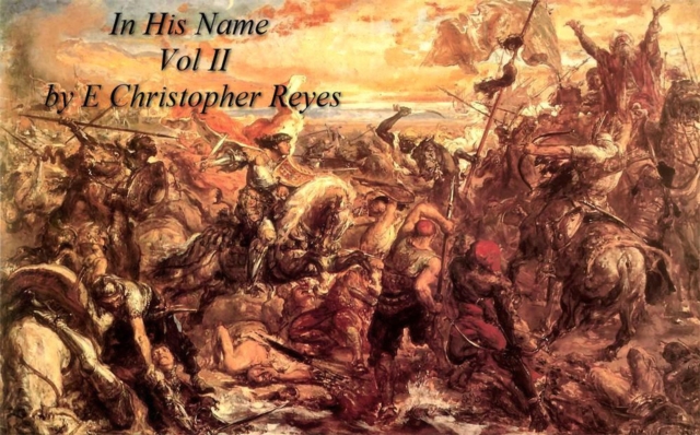 In His Name Volume II