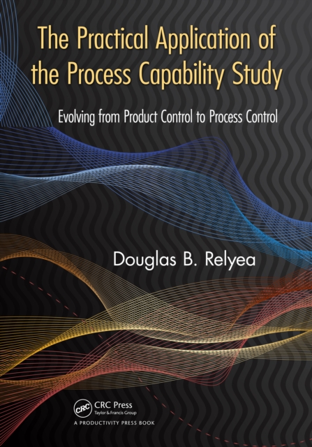 Practical Application of the Process Capability Study
